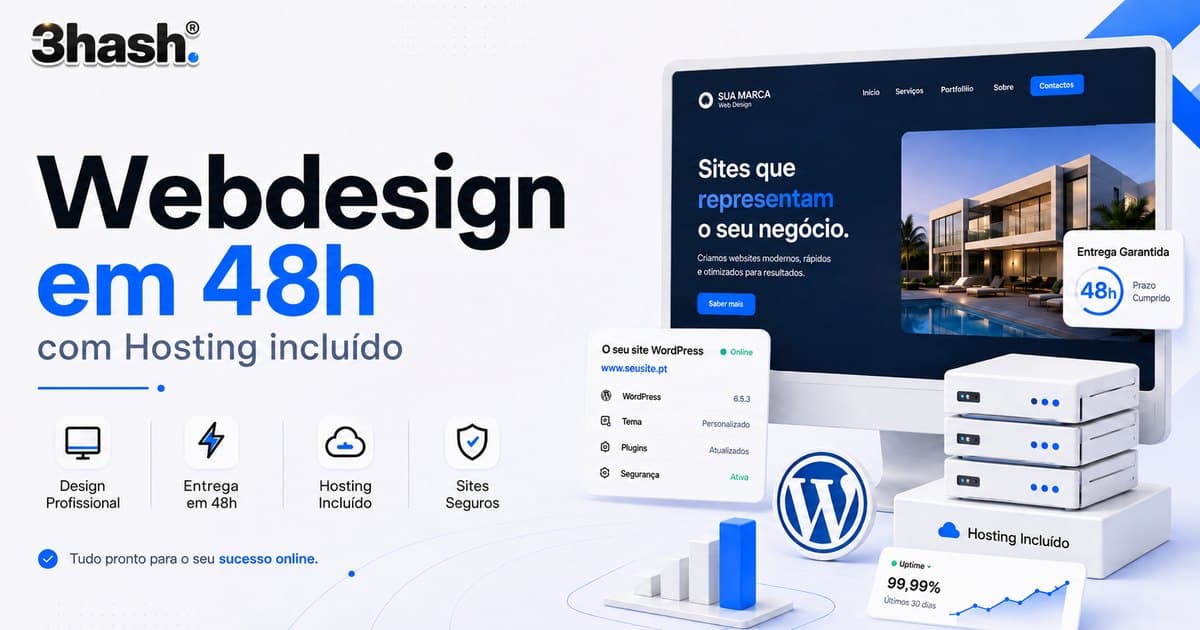 Criação de sites em 48 horas com alojamento incluído — website profissional para empresas desenhado pela 3HASH, agência de criação de sites em Portugal