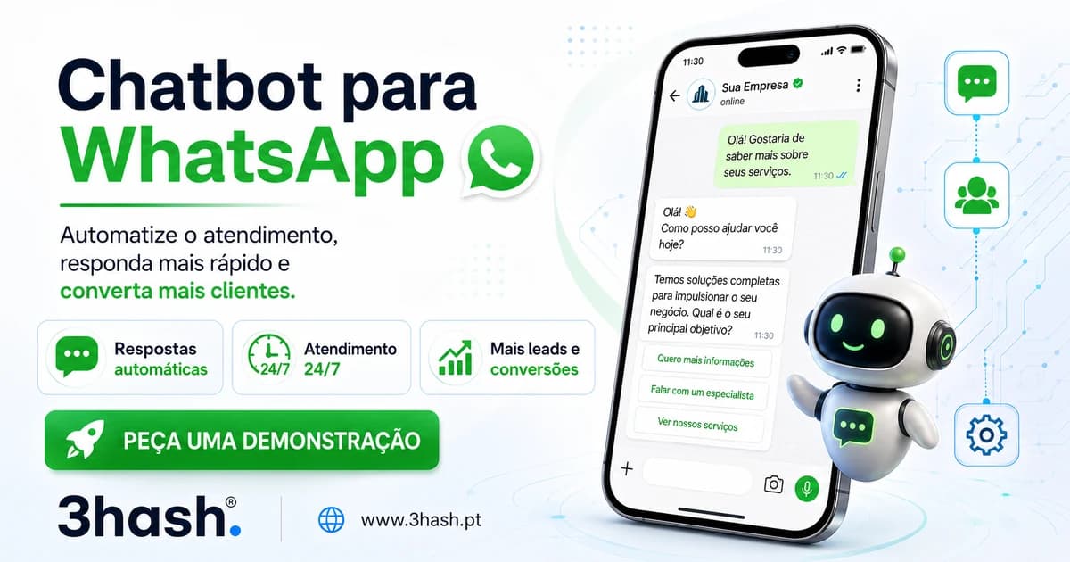 Chatbot para WhatsApp da 3HASH — atendimento automático com inteligência artificial 24/7